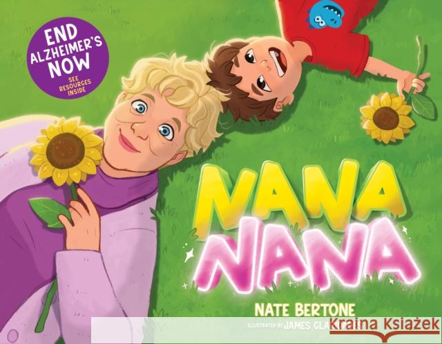 NANA NANA Nate Bertone 9798989403417 Susan Schadt Press, LLC