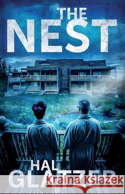 The Nest Hal Glatzer 9798989448005