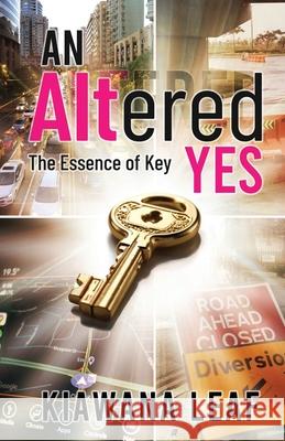 An ALTered Yes Kiawana Leaf 9798989477845