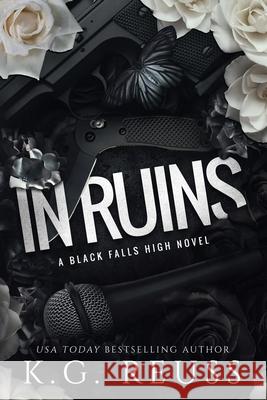 In Ruins K G Reuss 9798989479405 Books from Beyond