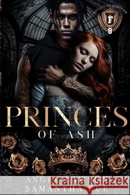 Princes of Ash Angel Lawson, Samantha Rue 9798989561636