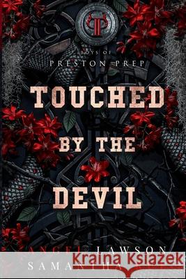 Touched by the Devil Angel Lawson, Samantha Rue 9798989561681