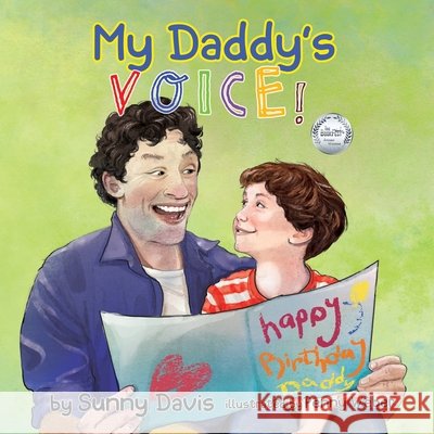 My Daddy's Voice Davis, Sunny, Weber, Penny, Powers, Linda H. 9798989597758