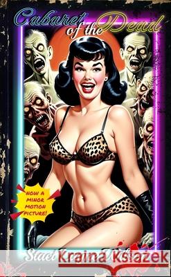 Cabaret of the Dead Staci Layne Wilson 9798989742615