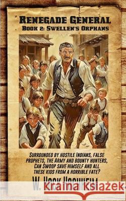 Swellen's Orphans Hock Hochheim 9798989815012 High Home Endeavors: Books!