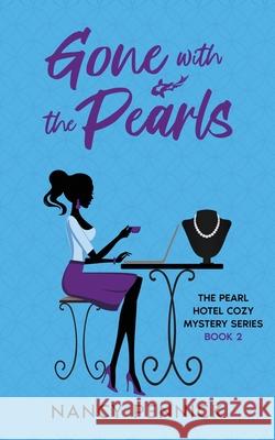 Gone with the Pearls Nancy Pennick 9798989849154