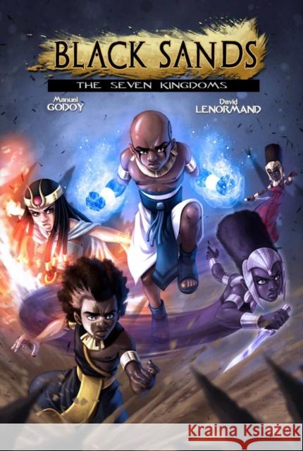 Black Sands the Seven Kingdoms, vol 1 Manuel P Godoy 9798989884124 Black Sands Entertainment Inc