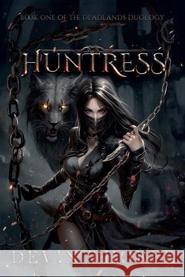 Huntress Devin Thorpe 9798990011045