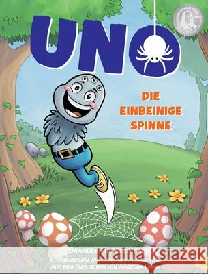 Uno Die Einbeinige Spinne Brandee Huddleston, Courtney Huddleston 9798990083110