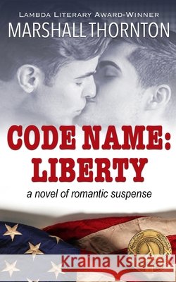 Code Name: Liberty Marshall Thornton 9798990239746