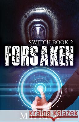 Forsaken Mary H Rice 9798990252431