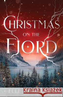 Christmas on the Fjord Elle Thrasher 9798990343313