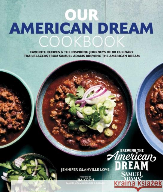 Our American Dream Cookbook Jennifer Glanville Love 9798990485600