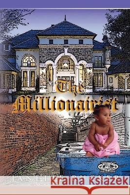 The Millionairist Janette Rucker 9798990549616
