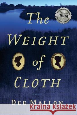 The Weight of Cloth Dee Mallon 9798990642614 Dee Mallon