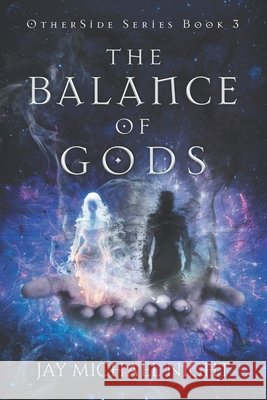 The Balance of Gods Night, Jay Michael 9798990758704 Synedrium Publishing