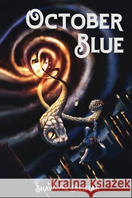 October Blue Shawayne Dunstan 9798990804975