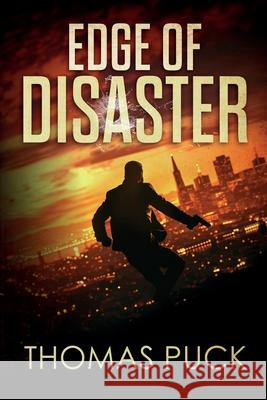 Edge of Disaster Thomas Puck 9798990809710