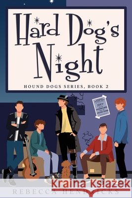 Hard Dog's Night Rebecca Hendricks 9798990829305