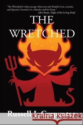 The Wretched Russell J Carpenter 9798990997110