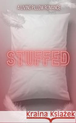 Stuffed Sylvia Morrow 9798991124591