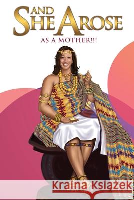 And She Arose Amma Boah 9798991304207