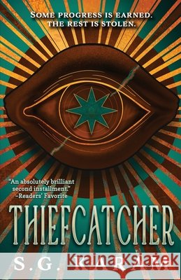 Thiefcatcher Karam, S. G. 9798991599559 Chymist Press
