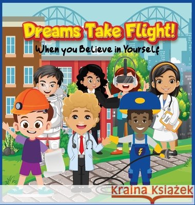 Dreams Take Flight Hudson, Loria 9798991684200