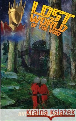 Lost World of the Void Valenza, Andrew 9798991934572 Valenza Publishing