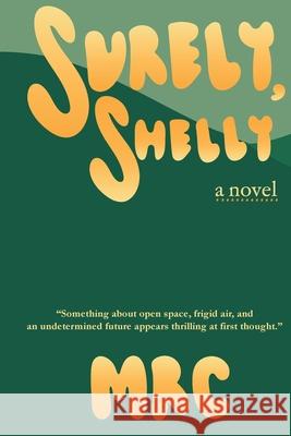 Surely, Shelly Mrc 9798992183504 Readmrc