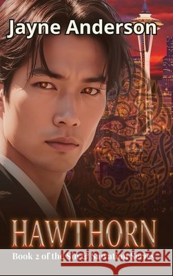 Hawthorn: Book 2 of the Sin & Salvation Series Anderson, Jayne, Jayne, Rebecca 9798992274448