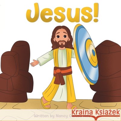 Jesus! Owusu Adu, Nancy 9798992285383