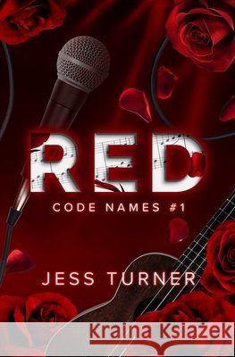 Red: Code Names #1 Turner, Jess 9798992657425