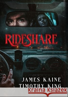 Rideshare Timothy King 9798992665758
