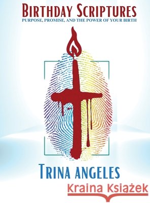 Birthday Scriptures Angeles, Trina 9798992678000
