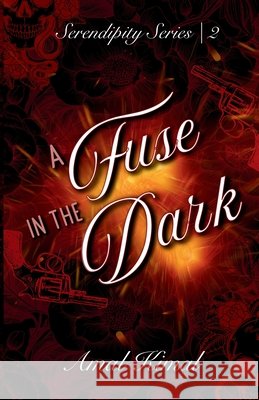 A Fuse in the Dark Kimal, Amal 9798992801644