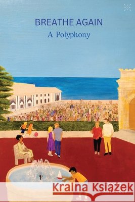 Breathe Again: A Polyphony Wolfe, Jesse 9798992899153