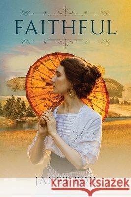 Faithful Fox, Janet 9798993297705 Owlfox Press
