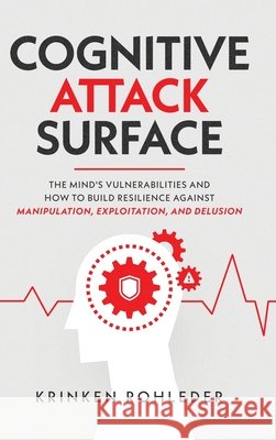 Cognitive Attack Surface Rohleder, Krinken 9798993382708 Krinken Rohleder