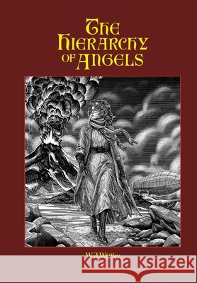 The Hierarchy of Angels Whitley, William J. 9798993477343 Pandemonium.Press