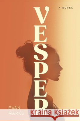 Vesper Marks, Evan 9798993486109 Kinderspiel Press