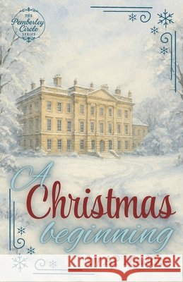 A Christmas Beginning Maddox, Ap 9798993703411