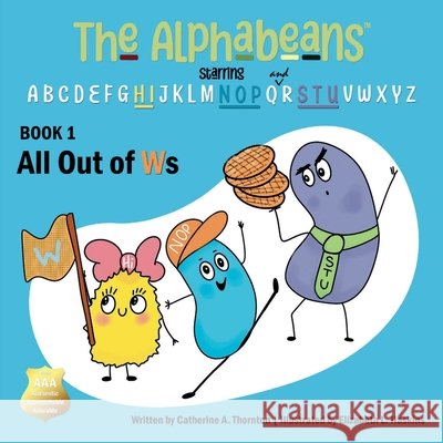 All Out of Ws Thornton, Catherine A., Haskins, Elizabeth L. 9798993756516 Madcap Mishaps of Mister Mustache