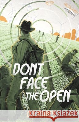 Don't Face the Open Jones, Dj 9798994292419 Colloquy Publishing