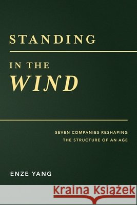 Standing in the Wind Yang, Enze 9798994439043