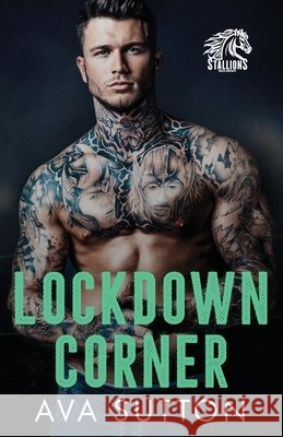 Lockdown Corner Sutton, Ava 9798994634110