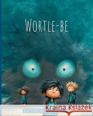 Wortle-be Haskins, David Douglas, Bishop, Wesley L. 9798994862209