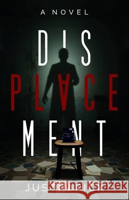 Displacement Pick, Justin 9798996397907