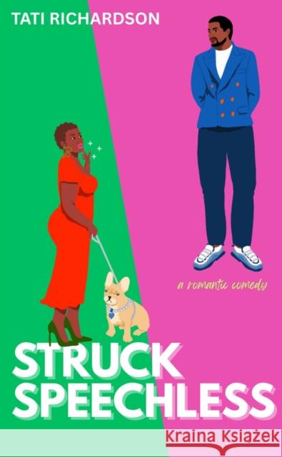 Struck Speechless Tati Richardson 9798998759635