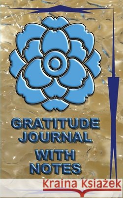 Gratitude Journal with Notes Chambers, Tanya R. 9798998979873 Old Man Tree Press